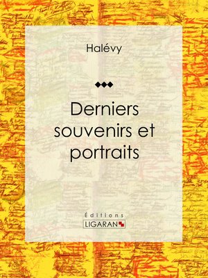 cover image of Derniers souvenirs et portraits